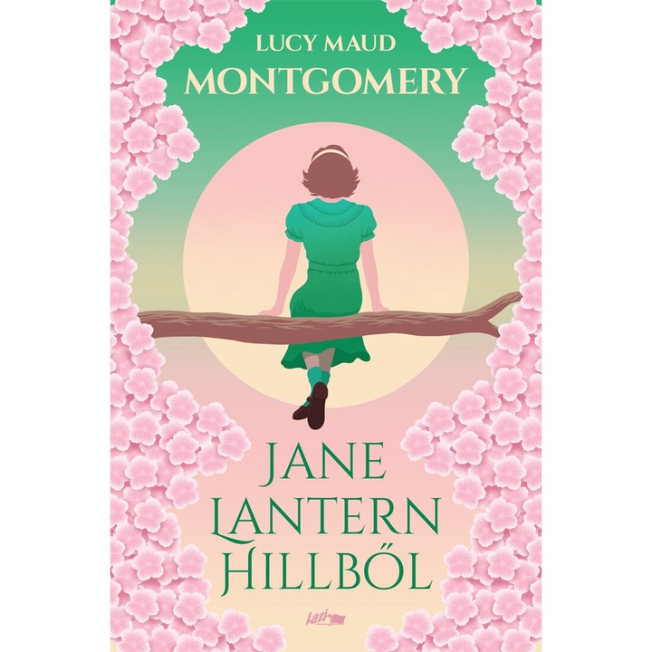 Lucy Maud Montgomery: Jane Lantern Hillből