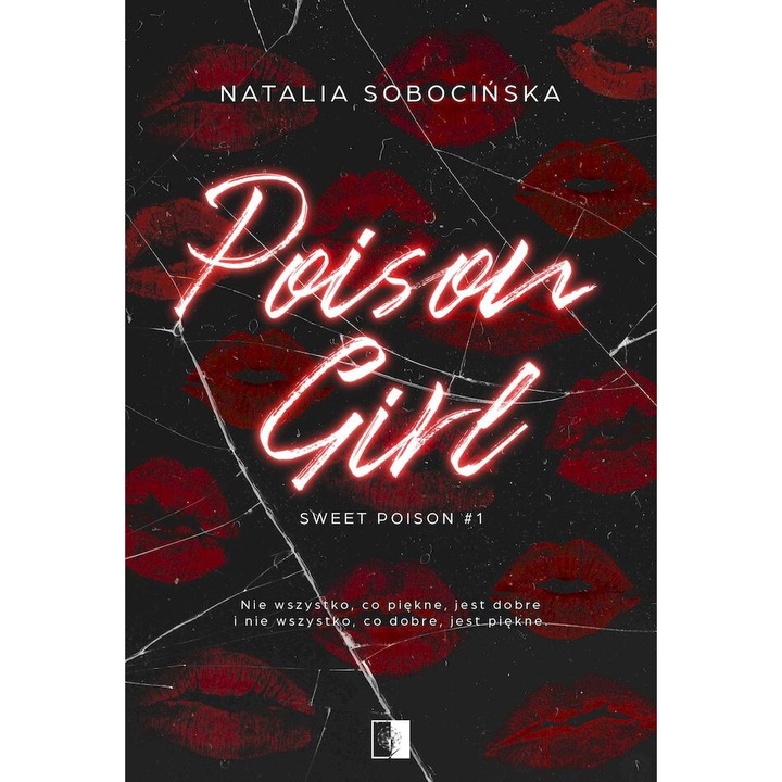 Poison Girl Sweet Poison. Tom 1, Natalia Sobocinska, NieZwykle, 2024, editie in poloneza