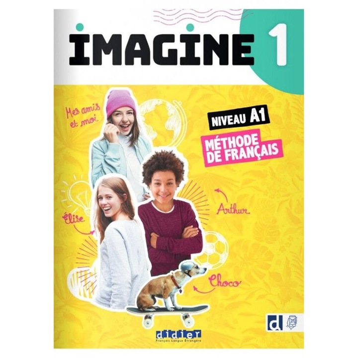 Imagine 1 A1, Marie-Noelle Cocton, 2023, manual de limba franceza, 118 pagini, format 286x211 mm, versiune digitala + online