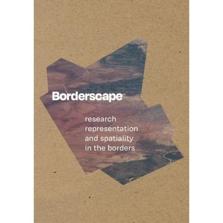Borderscape. Research, Representation, Agata Rogos, 2024