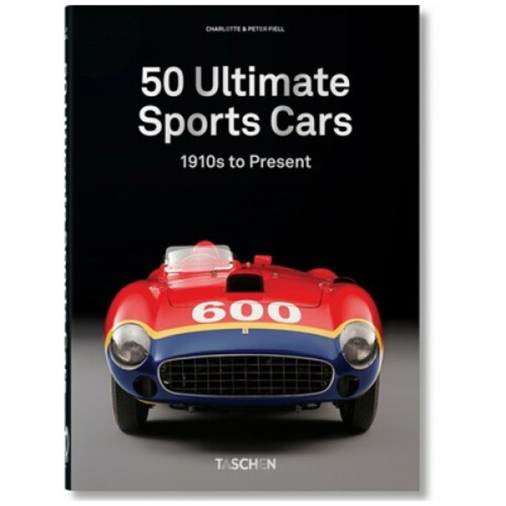 50 Ultimate Sports Cars. 40th Ed. - Fiell