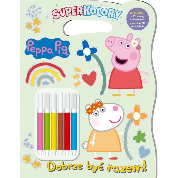 Dobrze byc razem! Swinka Peppa, Opracowanie zbiorowe, 2024, 32 pagini, carte cu coperte moi