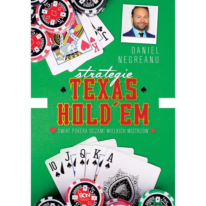 Strategie Texas Hold'em, Daniel Negreanu, 2024, 400 pagini
