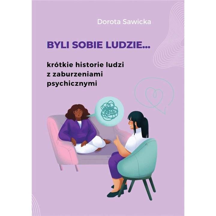 Byli sobie ludzie..., Dorota Sawicka, 2024