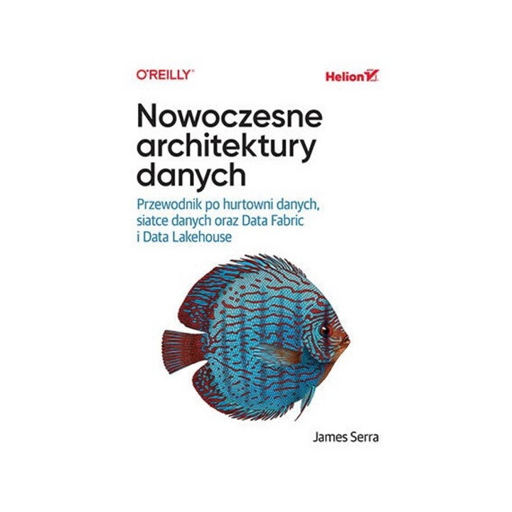 Nowoczesne architektury datelor, James Serra, 2024