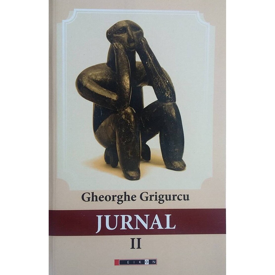 Jurnal vol. II - Gheorghe Grigurcu