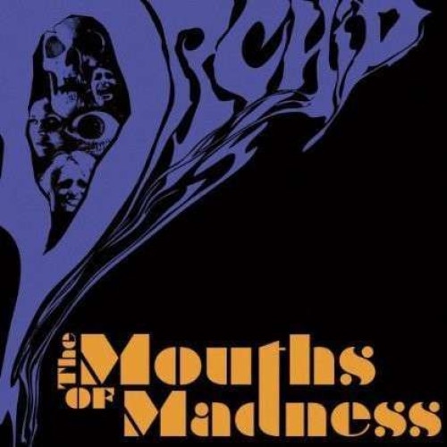 Orchid - Mouths Of Madness (CD)