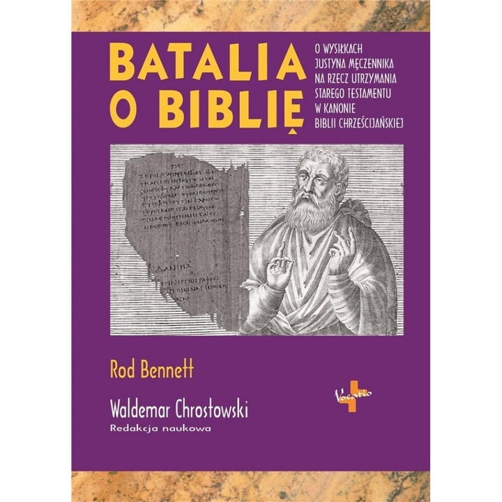 Batalia o biblie, Rod Bennett, 2022, 256 pagini, format 166x232 mm, hardcover
