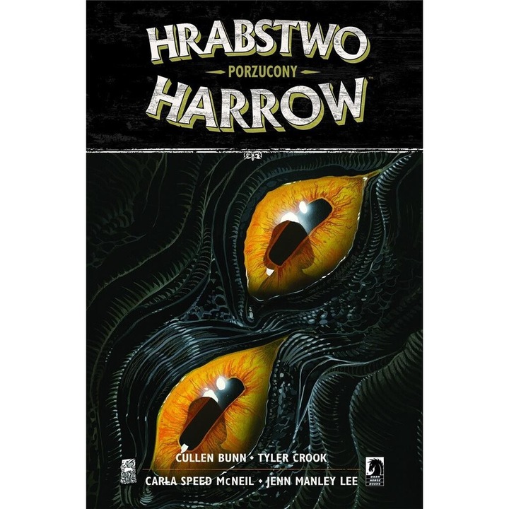 Hrabstwo Harrow T.5 Porzucony, Cullen Bunn, Tyler Crook, Jenn Manley Lee, 2019, 17,5x26,2 cm, 120 pagini, hardcover