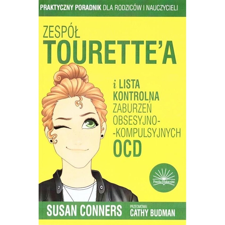 Zespol Tourette'a si lista zaburzen obsesyjno-compulsive, Fraszka Edukacyjna Sp. z o.o., Susan Conners, 2023