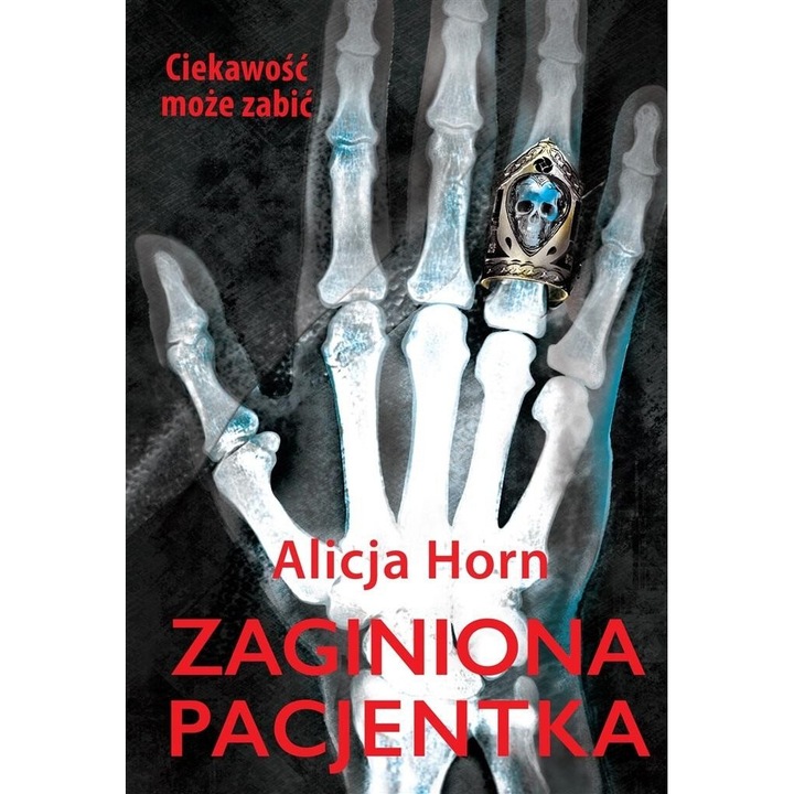 Zaginiona pacjentka, Alicja Horn, Faros, 2024
