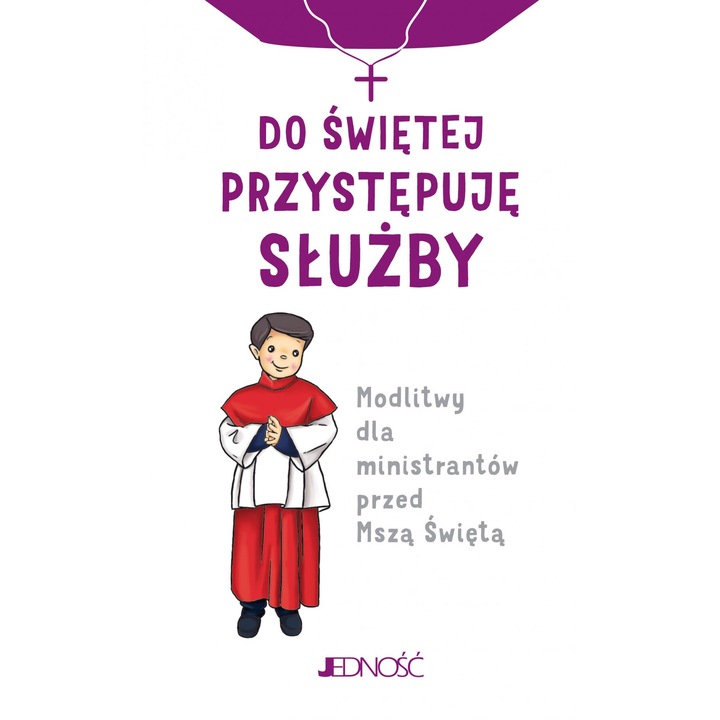 Do swietej przystepuje sluzby Janis Jaspers, Jednosc, 2024