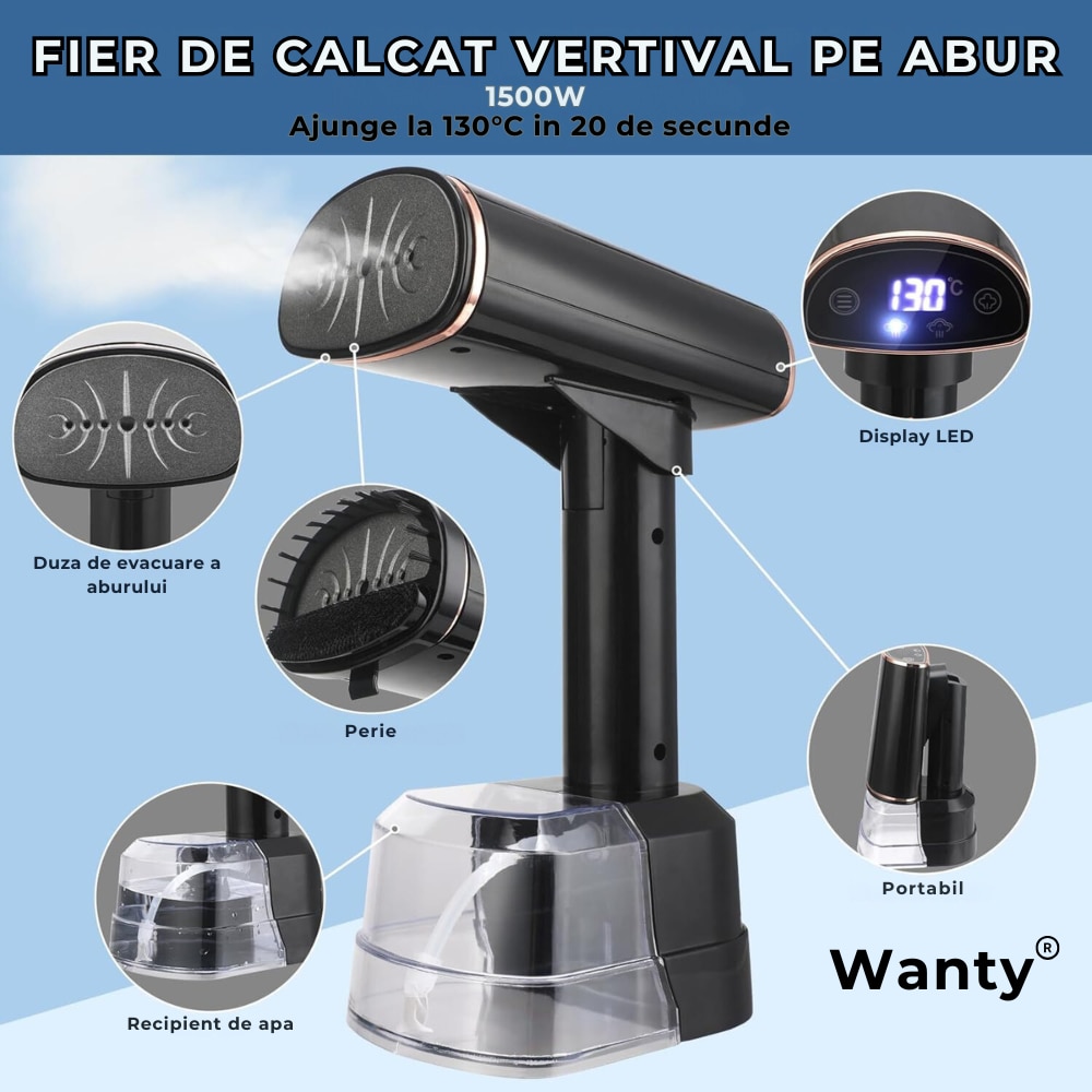 Fier de calcat Vertical cu Abur Wanty®, Display LCD, 1500W, 20s Timp de incalzire, Debit de abur 24 g/min, Doua moduri de temperatura 130°C si 150°C, Rezervor de 400 ml, Perie, Manusa protectie si Bila Anti-incalcire rufe incluse, Sac de depozitare, Alb