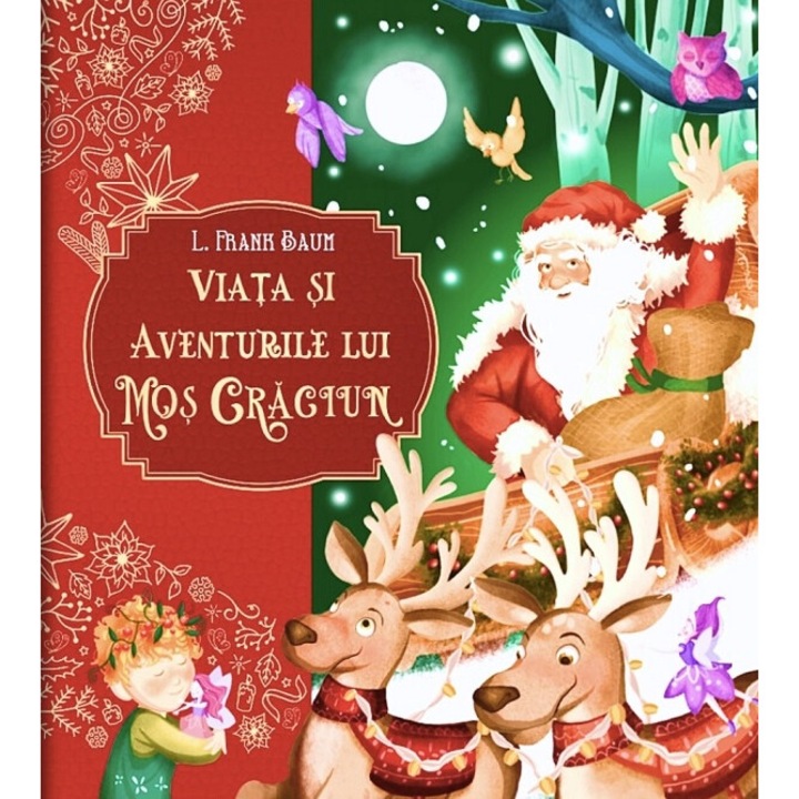 Viata si aventurile lui Mos Craciun - L. Frank Baum
