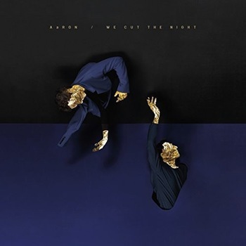AaRON - We Cut the Night - CD AaRON - We Cut the Night - CD