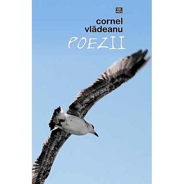 Poezii - Cornel Vladeanu