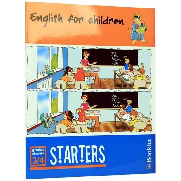 English For Children -Starters Clasa 3-4