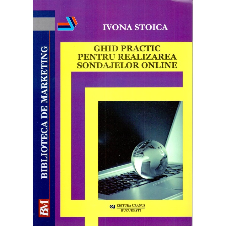 Ghid practic pentru realizarea sondajelor online - Ivona Stoica