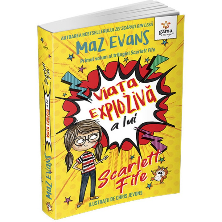 Viata exploziva a lui Scarlett Fife.volumul 1