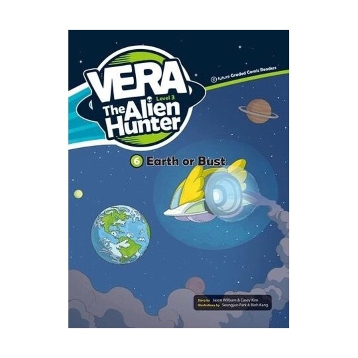 Vera The Alien Hunter, 6 - Earth or Bust, Level 3 + CD, E-future