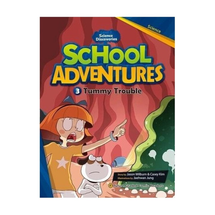 School Adventures, 3 - Tummy Trouble, Level 3 + CD, E-future