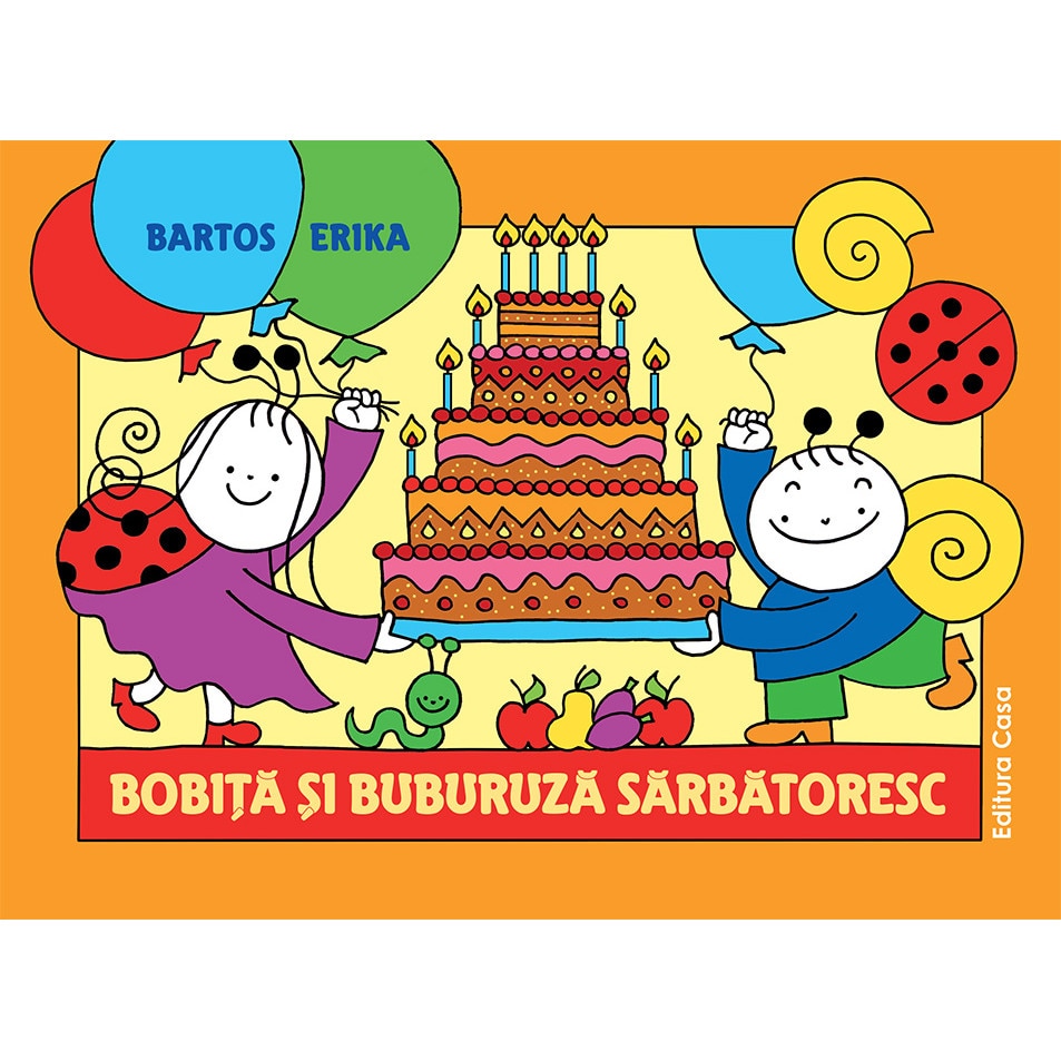 Bukser oversættelse opnå Bobita si Buburuza sarbatoresc - carte de Bartos Erika - eMAG.ro