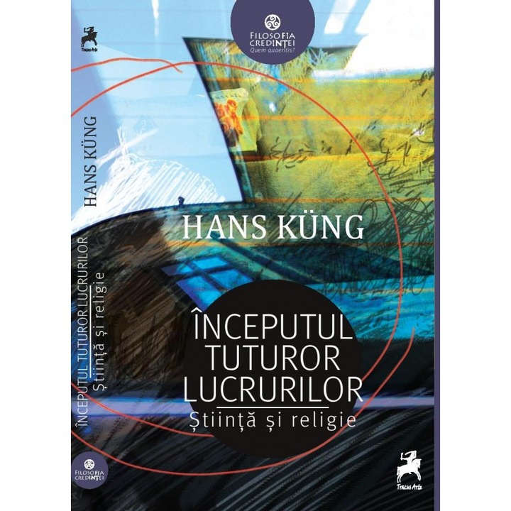 Inceputul tuturor lucrurilor - Hans Kung