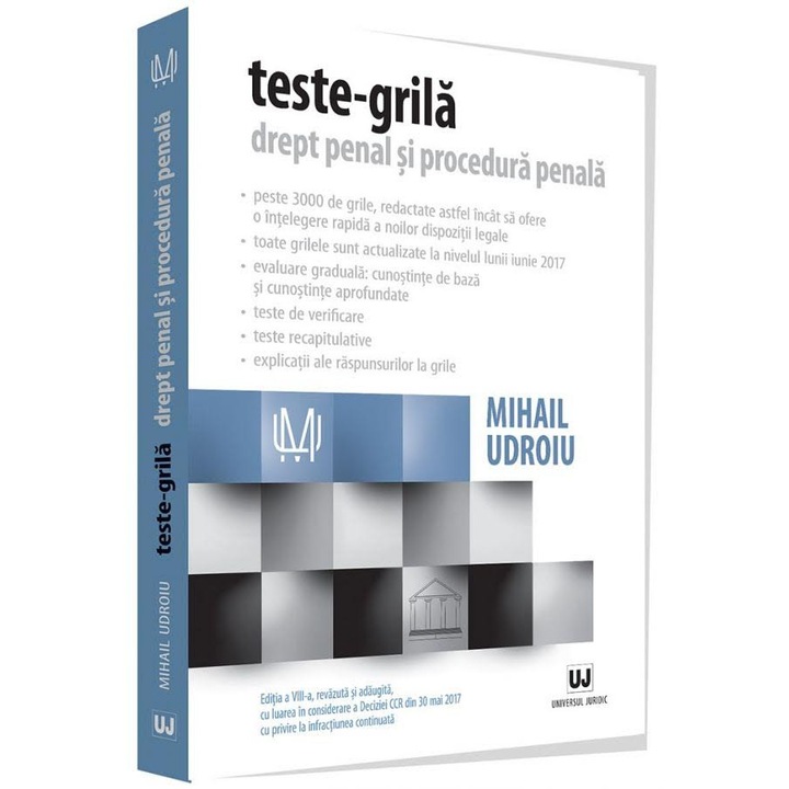 Teste-grila drept penal si procedura penala Ed. 8 - Mihail Udroiu