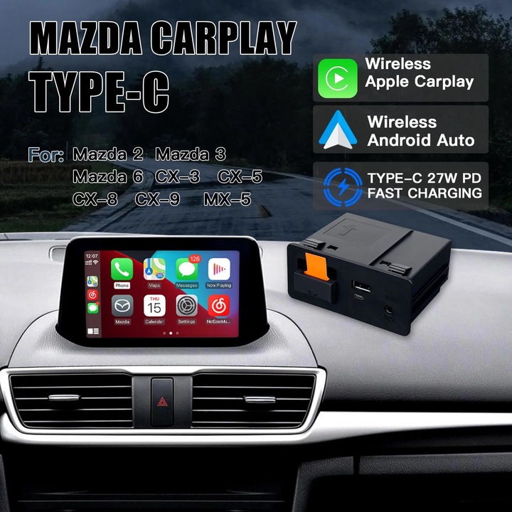 Автоматичен кабелен модул CarPlay / Android, съвместим с Mazda 2, 3, 6, MX-5, CX-3, CX-5, CX-8 и CX-9, plug and play Type C / USB