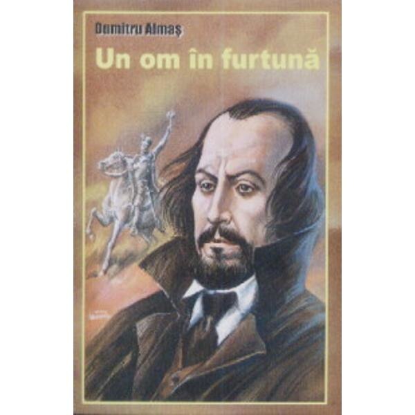 Un om in furtuna - Dumitru Almas