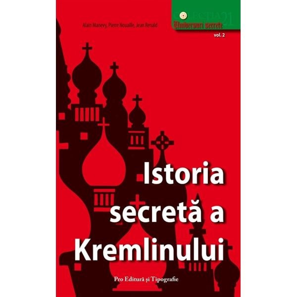 Istoria Secreta A Kremlinului Vol. 2 - Michel Honorin, Andre Fatras, Eric De Goutel