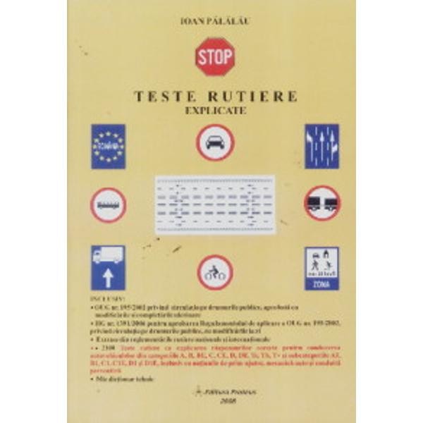 Teste Rutiere Explicate - Ioan Palalau