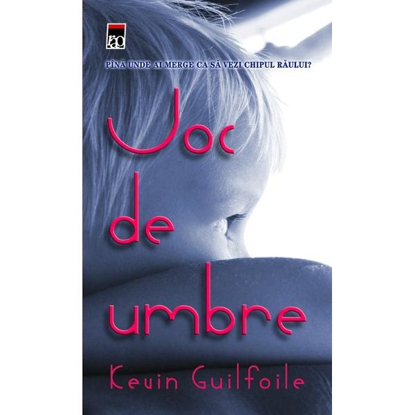 Joc de umbre - Keuin Guilfoile