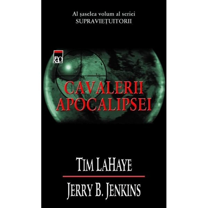 Cavalerii apocalipsei - Tim Lahaye, Jerry B. Jenkins