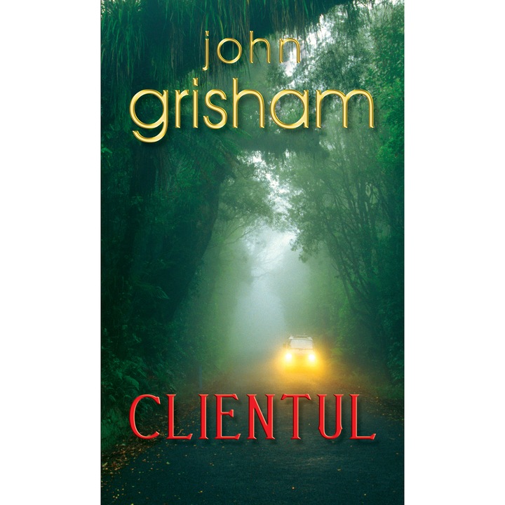 Clientul - John Grisham
