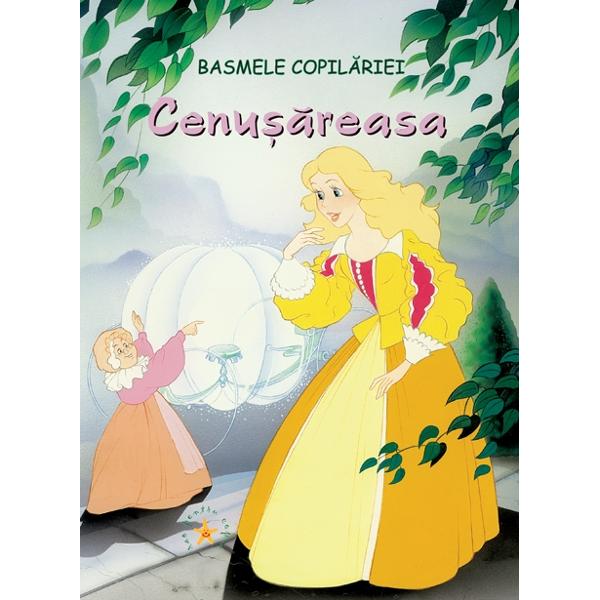 Cenusareasa - Basmele Copilariei