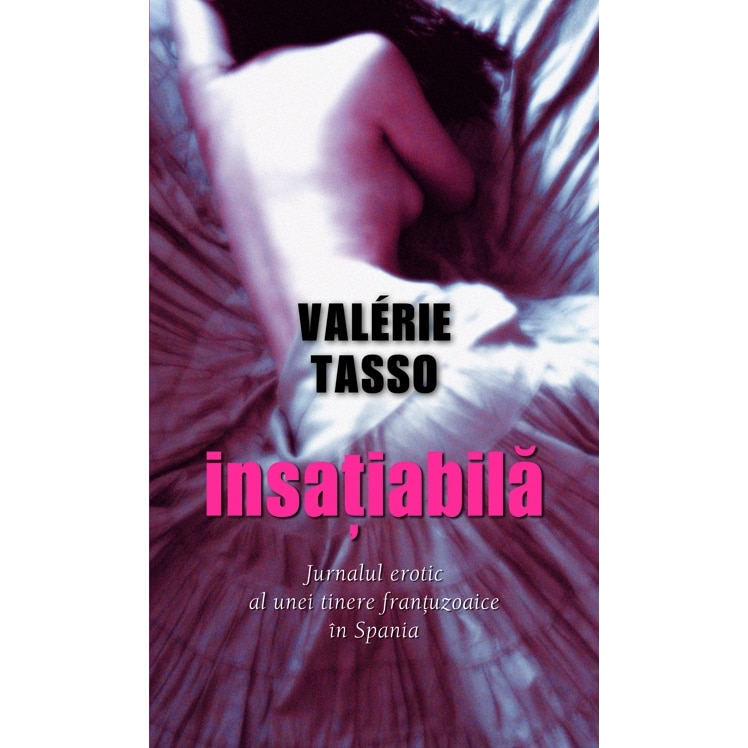 Insatiabila - Valerie Tasso