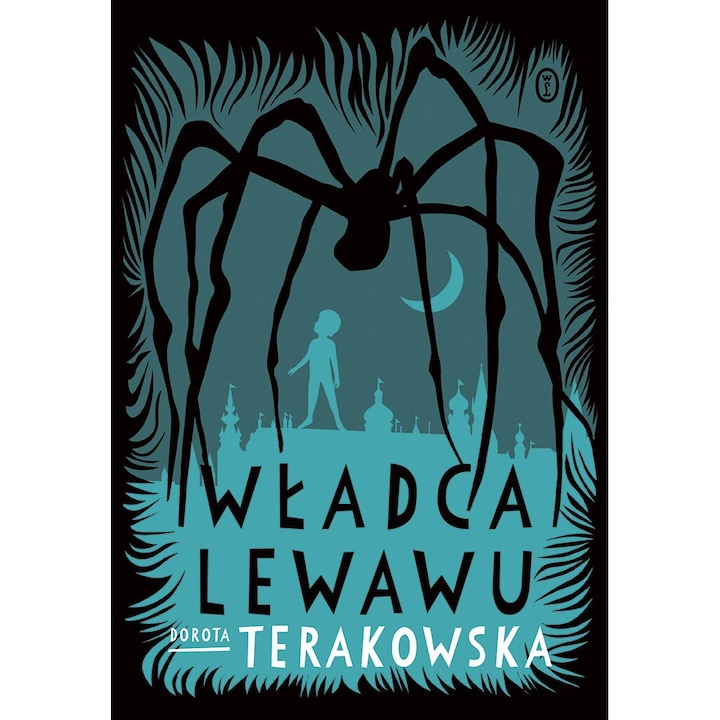 Wladca Lewawu, Dorota Terakowska, 2024, 136 pagini, carte pentru tineri, coperta moale