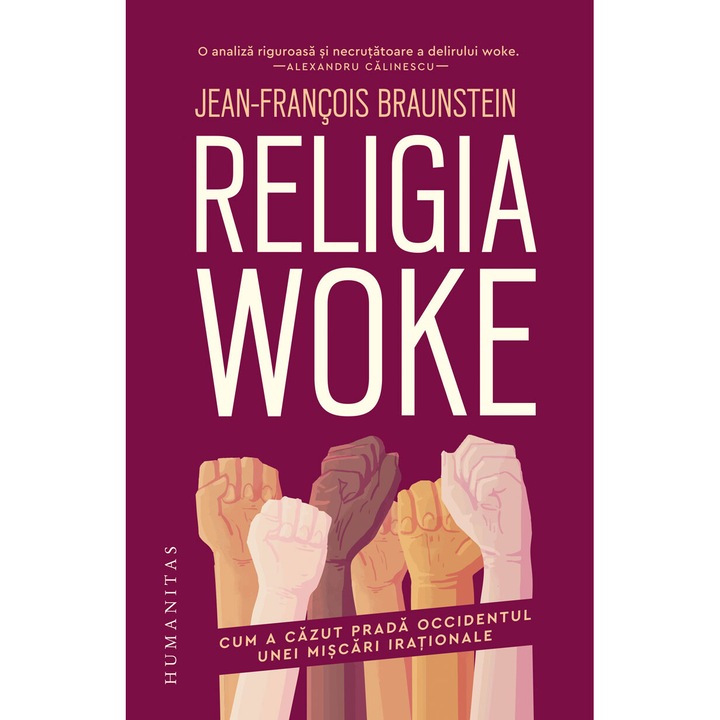 Religia woke - Jean-Francois Braunstein