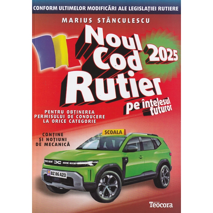 Noul cod rutier pe intelesul tuturor 2025, Marius Stanculescu