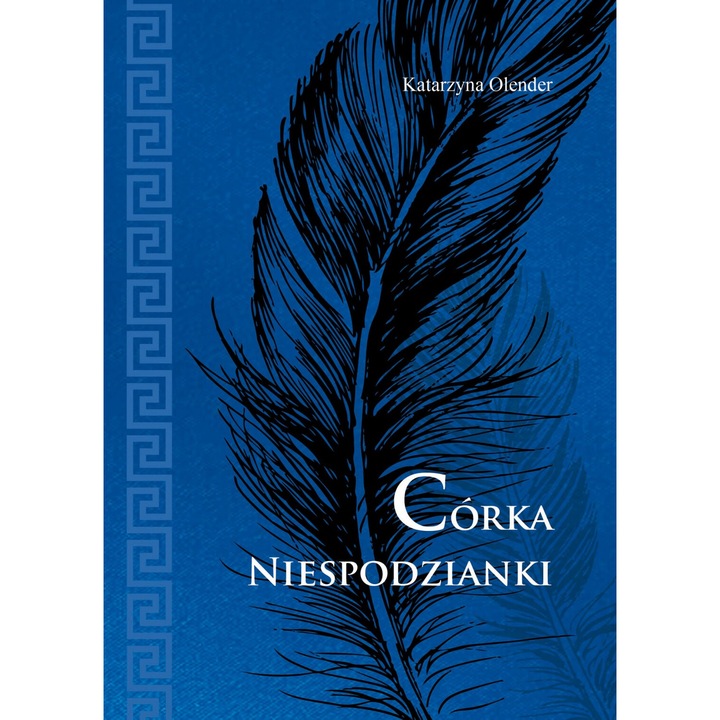 Corka Niespodzianki, Katarzyna Olender, 2024, 552 pagini, Miekka