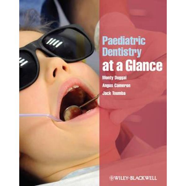 Paediatric Dentistry at a Glance
