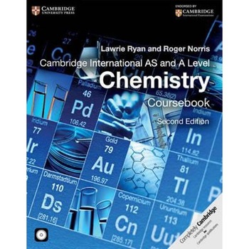 Cambridge International AS and A Level Chemistry Coursebook Cambridge International AS and A Level Chemistry Coursebook