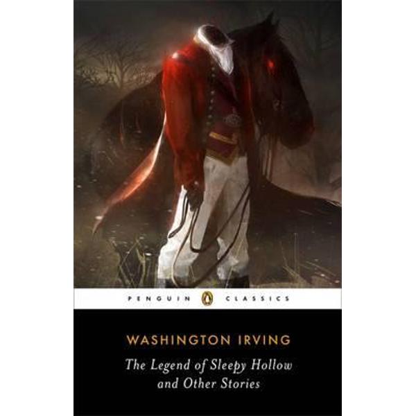 Legend of Sleepy Hollow and Other Stories