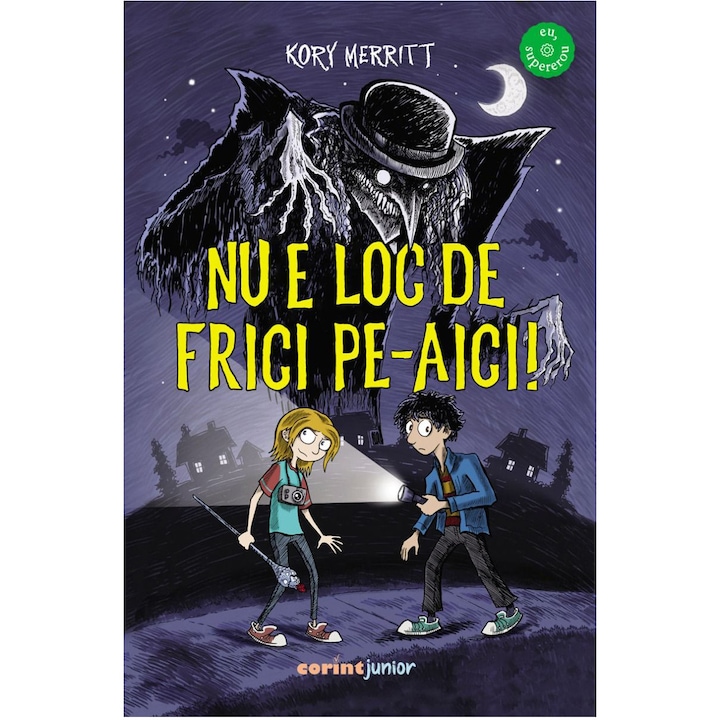 Nu e loc de frici pe-aici!, Kory Merritt