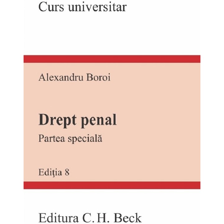 Drept penal. Partea speciala, Alexandru Boroi