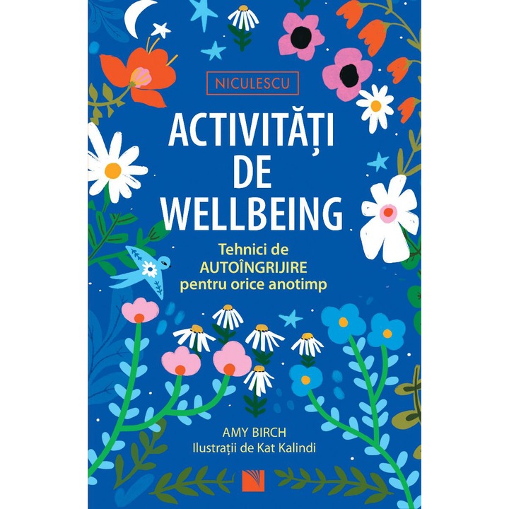 Activitati de wellbeing. Tehnici de autoingrijire pentru orice anotimp, Amy Birch