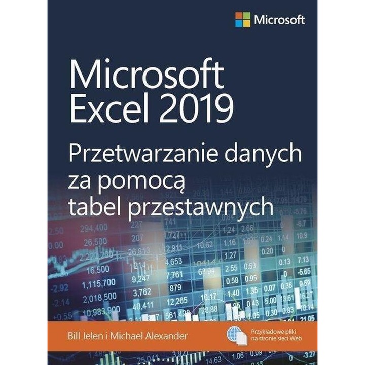 Microsoft Excel 2019, Bill Jelen, Michael Alexander, 2019, 545 pagini, carte cu coperta moale