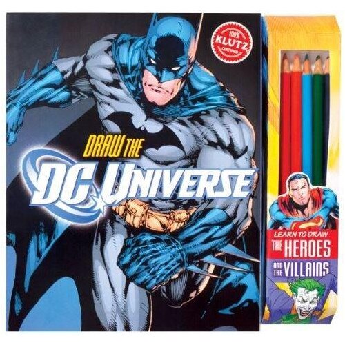 Draw the DC Universe - The Editors of Klutz