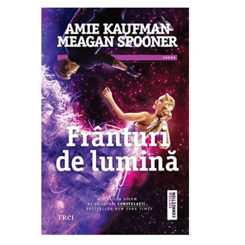 Franturi de Lumina - Amie Kaufman Megan Spooner